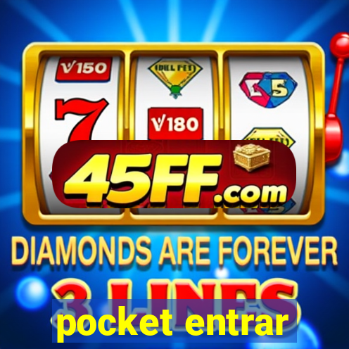 pocket entrar